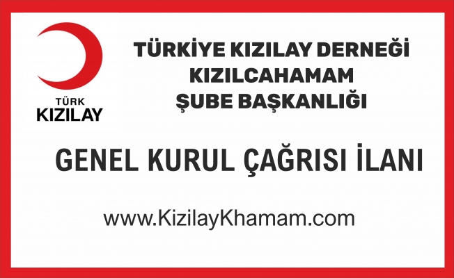 GENEL KURUL ÇAĞRISI İLANI