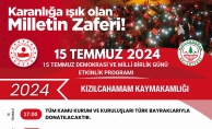 15 TEMMUZ KIZILCAHAMAM'DA ANMA ETKİNLİKLERİ