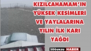 KIZILCAHAMAM'DA KAR YAĞIŞI