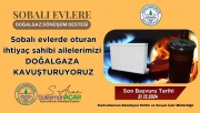 SOBALI EVLER DOĞALGAZ İLE BULUŞUYOR