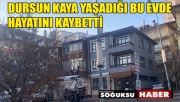 SABAH SAATLERİNDE BİRKİŞİ EVİNDE ÖLÜ OLARAK BULUNDU